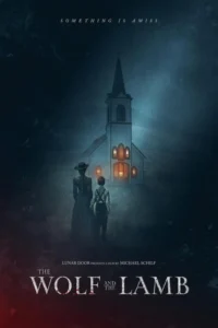 The Wolf and the Lamb (2026) – Hollywood