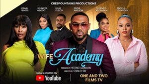 Wife Academy (2026) – Nollywood