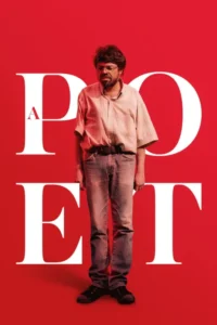 A Poet (2025) – Hollywood