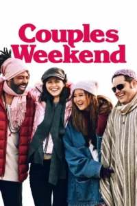 Couples Weekend (2026) – Hollywood