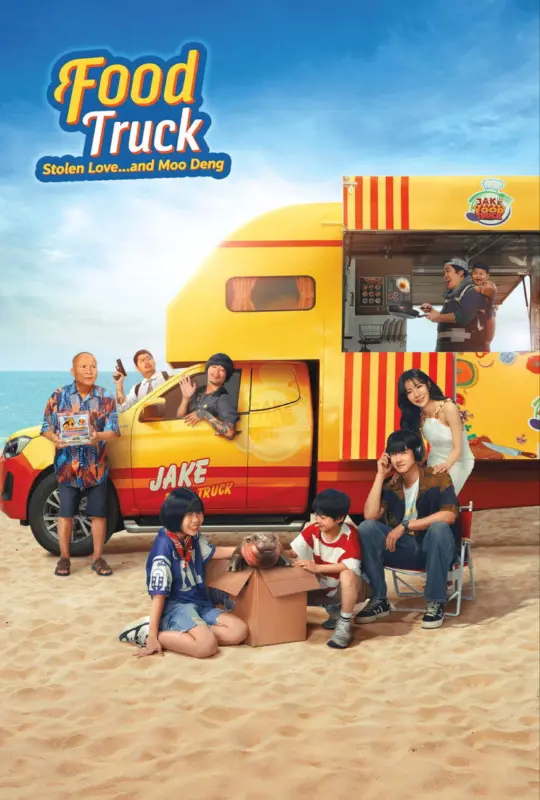 Food Truck: Stolen Love… and Moo Deng (2025) – Hollywood
