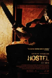 Hostel (2005) – Hollywood