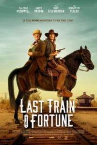 Last Train to Fortune (2025) – Hollywood