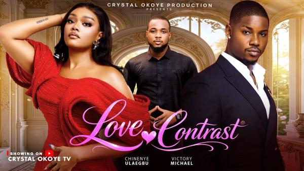 Love Contrast (2026) – Nollywood