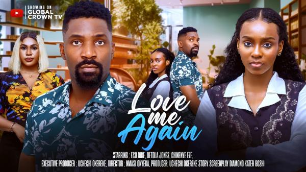 Love Me Again (2026) – Nollywood