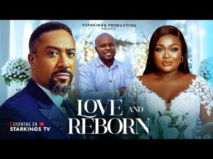 Love Reborn (2026) – Nollywood
