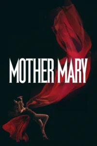 Mother Mary (2026) – Hollywood