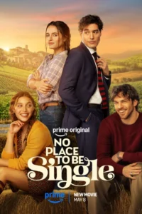 No Place to Be Single (2026) – Hollywood