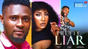 Pretty Liar (2024) – Nollywood