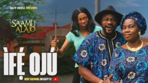 Saamu Alajo (Ife Oju) EP 260