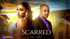 Scarred (2026) – Nollywood
