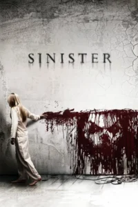 Sinister (2012) – Hollywood