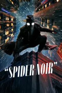 Spider-Noir (2026) Season 1 – Action