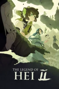 The Legend of Hei 2 (2025) – Action