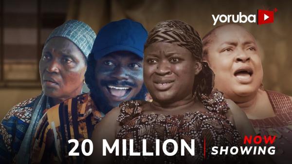 20 Million (2026) – Yoruba