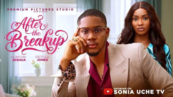After The Breakup (2026) – Nollywood