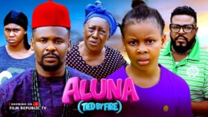 Aluna (Tied by Fire) (2026) – Nollywood