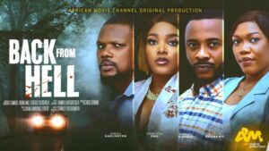 Back From Hell (2026) – Nollywood