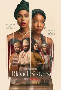Blood Sisters (2022) Season 1 – Nollywood