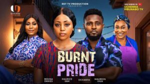 Burnt Pride (2026) – Nollywood