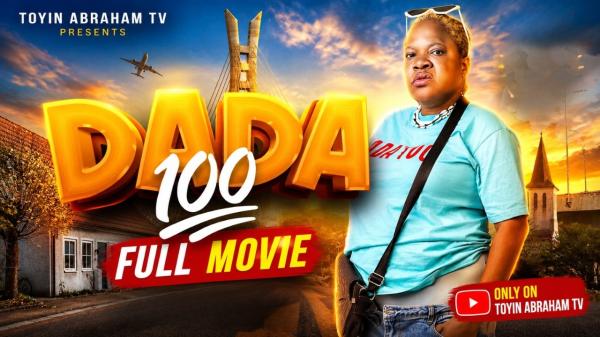 Dada 100 (2026) – Yoruba