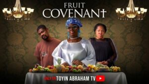 Fruit Covenant (2026) – Nollywood