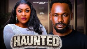 Haunted (2026) – Nollywood