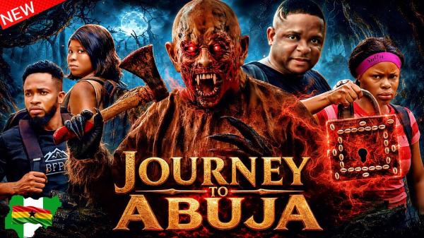 Journey To Abuja (2026) – Nollywood