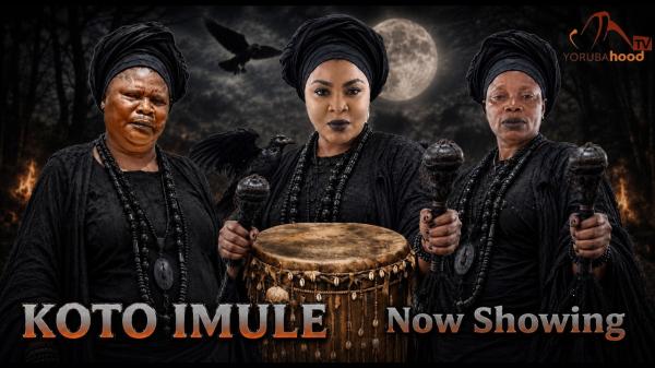 Koto Imule (2026) – Yoruba