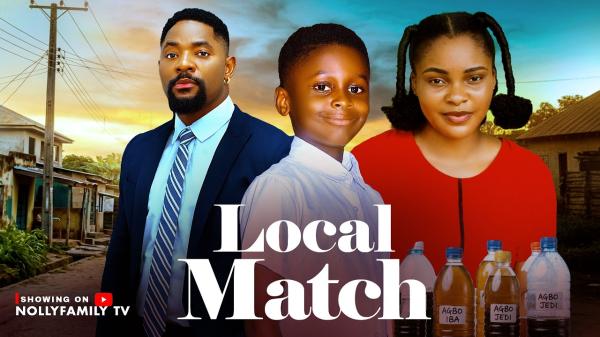 Local Match (2026) – Nollywood