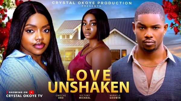 Love Unshaken (2026) – Nollywood