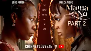Mama Says No (2026) – Nollywood