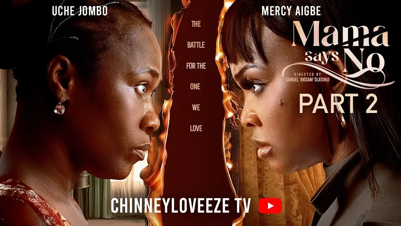 Mama Says No (2026) – Nollywood