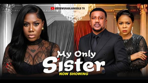 My Only Sister (2026) – Yoruba