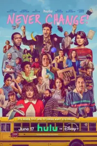 Never Change! (2026) – Hollywood