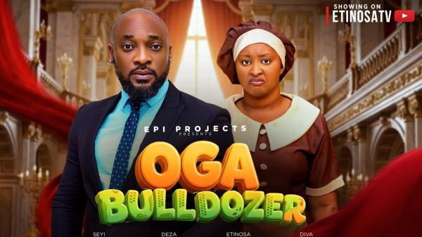 Oga Bulldozer (2026) – Nollywood