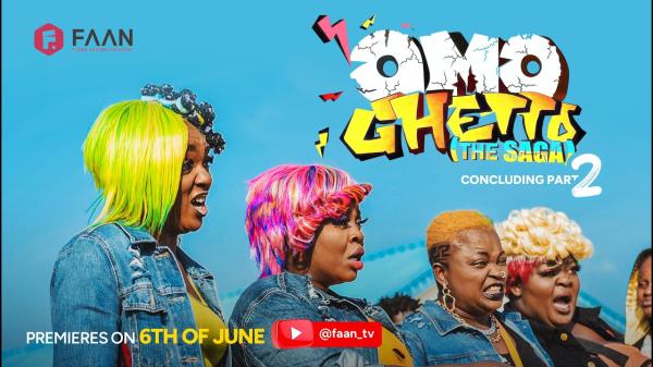Omo Ghetto The Saga 2 (2026)