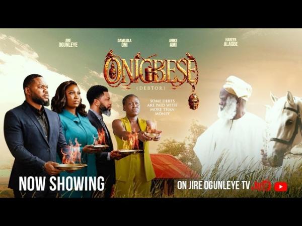 Onigbese (Debtor) (2026) – Yoruba