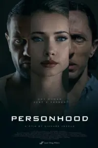 Personhood (2025) – Hollywood