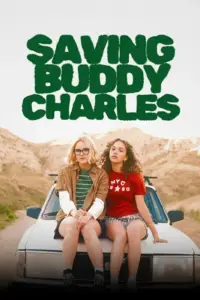 Saving Buddy Charles (2025) – Hollywood