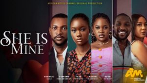 She Is Mine (2026) – Nollywood