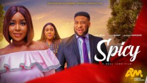 Spicy (2026) – Nollywood