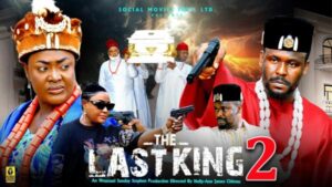 The Last King (2026) – Nollywood