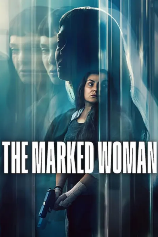 The Marked Woman (2026) – Hollywood