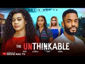 The Unthinkable (2026) – Nollywood