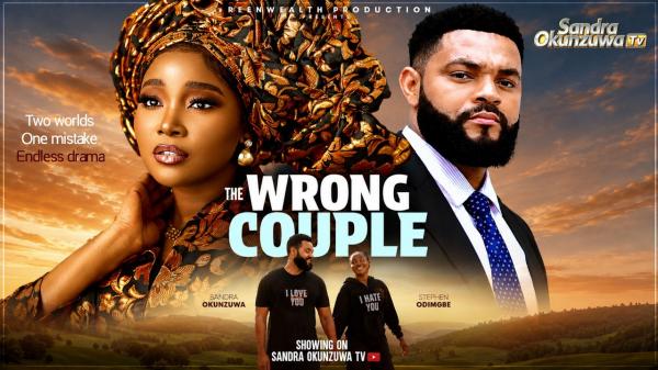 The Wrong Couple (2026) – Nollywood