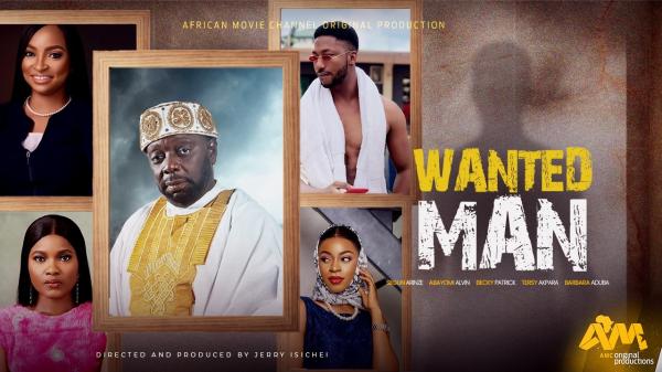 Wanted Man (2026) – Nollywood