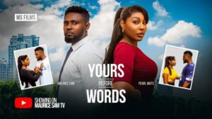 Yours Before Words (2026) – Nollywood
