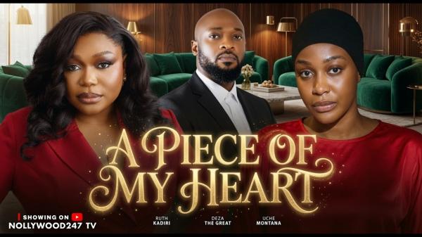 A Piece of My Heart (2026) – Nollywood