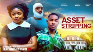Asset Stripping (2026) – Nollywood